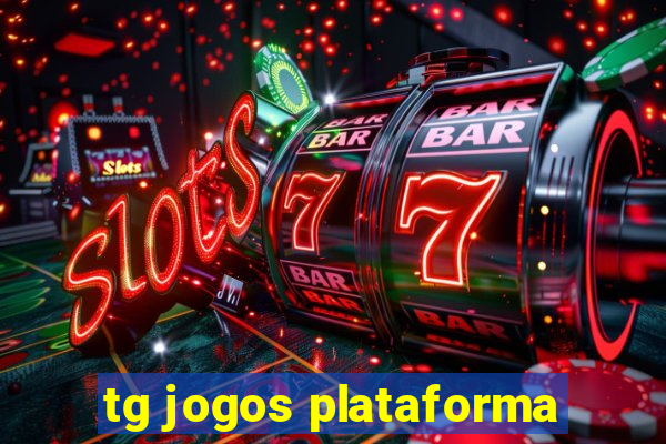 tg jogos plataforma